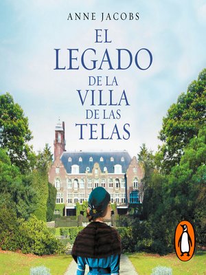 cover image of El legado de la villa de las telas (La villa de las telas 3)